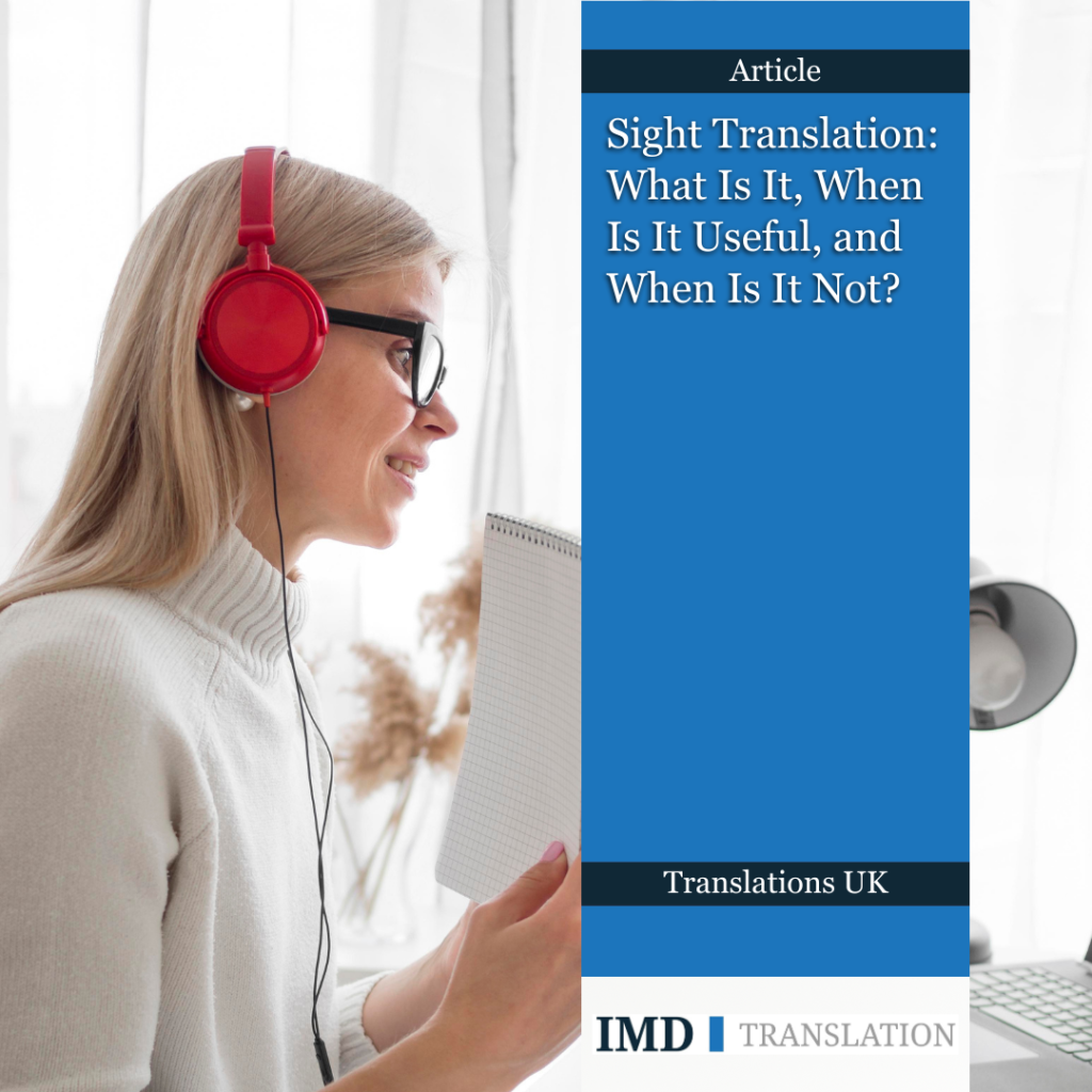 Image of woman performing sight translation next to IMD Translation logo and article title