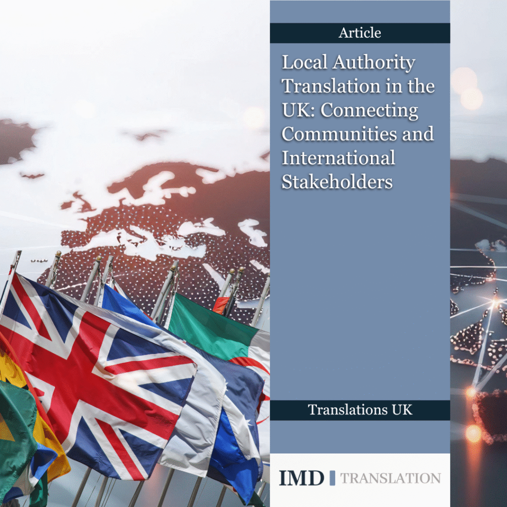 Local Authority Translation in the UK: Connecting Communities and International Stakeholders