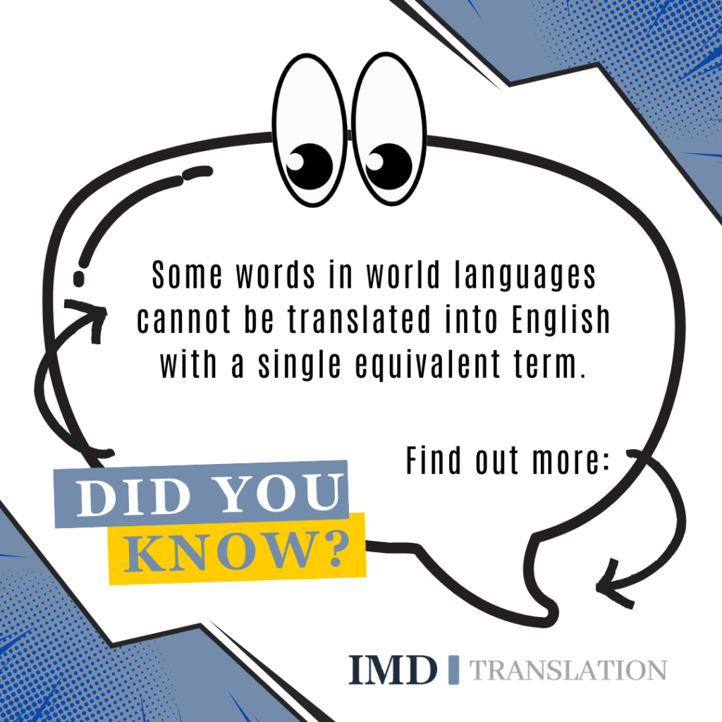 Untranslatable Words: A Universal Phenomenon